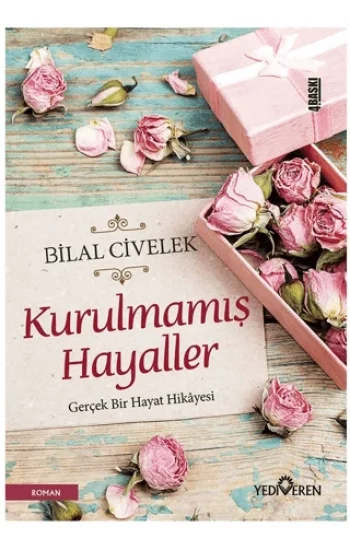 Kurulmamış Hayaller