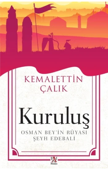 Kuruluş Osman Bey’in Rüyası - Şeyh Edebali