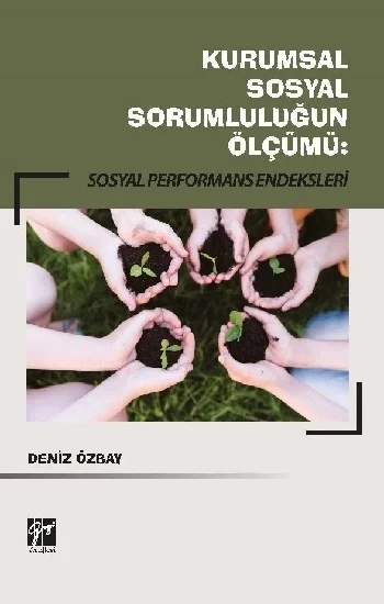 Kurumsal Sosyal Sorumluluğun Ölçümü - Sosyal Performans Endeksleri