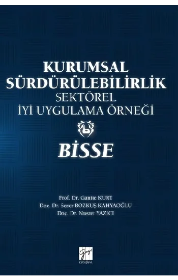Kurumsal Sürdürebilirlik Sektörel İyi Uygulama Örneği- BİSSE