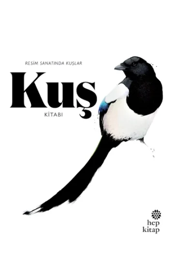 Kuş Kitabı: Resim Sanatında Kuşlar