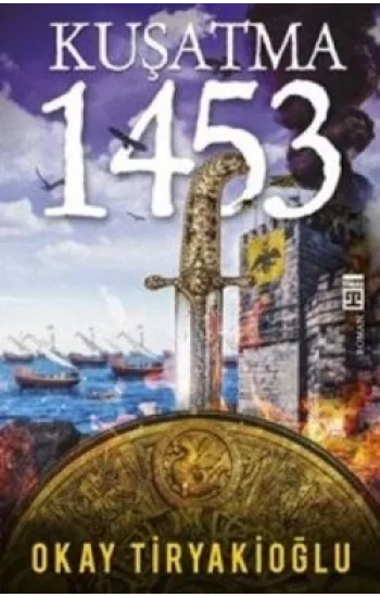 Kuşatma - 1453