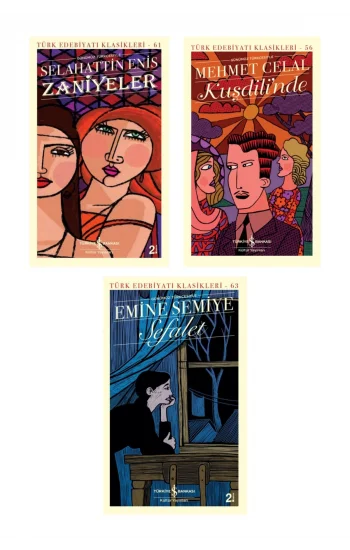 Kuşdilinde + Zaniyeler + Sefalet- 3 Kitap Set - Iş Bankası Özel Set Kuşdilinde Kitabı