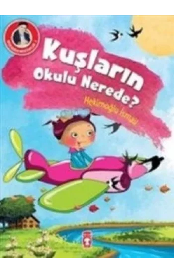 Kuşların Okulu Nerede?