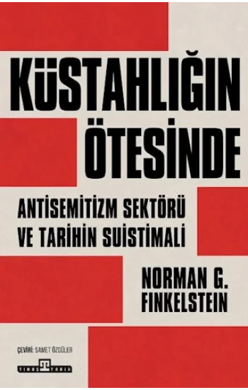 Küstahlığın Ötesinde