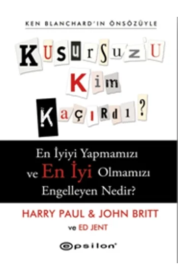 Kusursuzu Kim Kaçırdı?