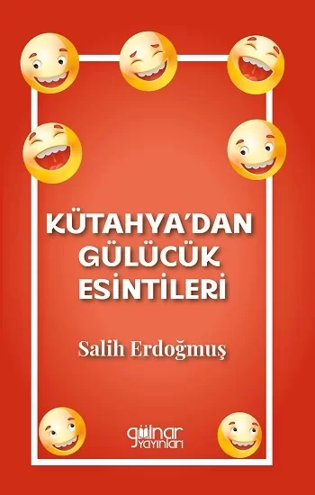 Kütahyadan Gülücük Esintileri