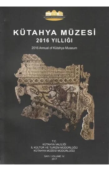 Kütahya Müzesi 2016 Yıllığı