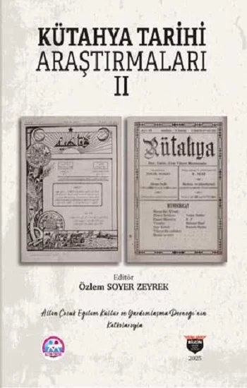 Kütahya Tarihi Araştırmaları II
