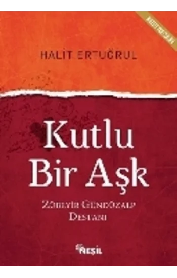 Kutlu Bir Aşk