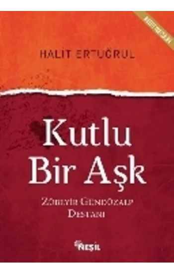 Kutlu Bir Aşk