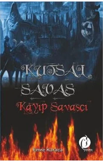 Kutsal Savaş - Kayıp Savaşçı