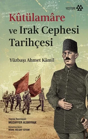 Kütülamare ve Irak Cephesi Tarihçesi