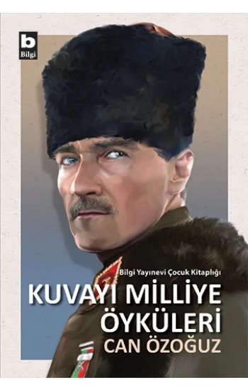 Kuvayı Milliye Öyküleri