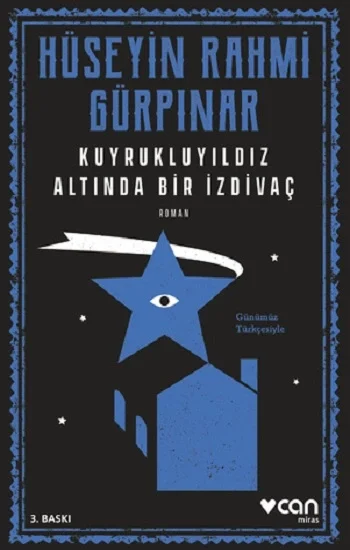 Kuyrukluyıldız Altında Bir İzdivaç (Günümüz Türkçesiyle)