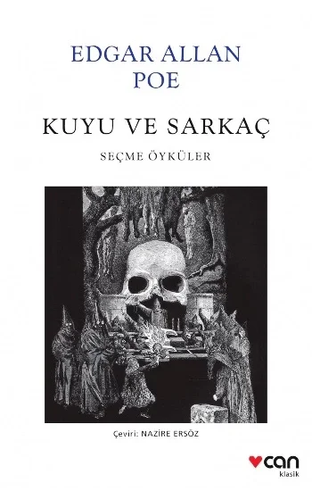Kuyu ve Sarkaç - Seçme Öyküler