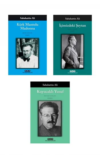 Kuyucaklı Yusuf + Içimizdeki Şeytan + Kürk Mantolu Madonna- 3 Kitap Set - Iş Bankası Özel Set