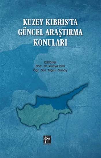 Kuzey Kıbrısta Güncel Araştırma Konuları