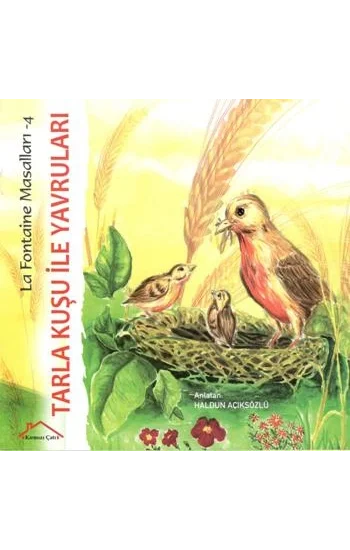 La Fontaine Masalları 4 - Tarla Kuşu ile Yavruları