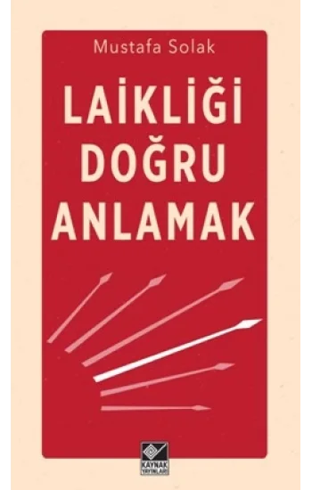 Laikliği Doğru Anlamak