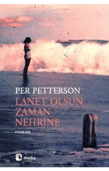 Lanet Olsun Zaman Nehrine