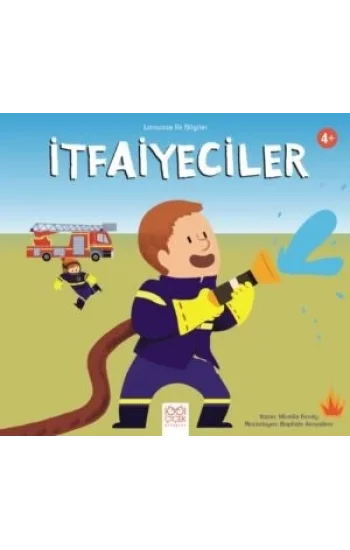 Larousse İlk Bilgiler – İtfaiyeciler