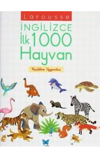Larousse İngilizce İlk 1000 Hayvan