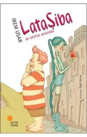 Lata Şiba - İki Kentin Arasında