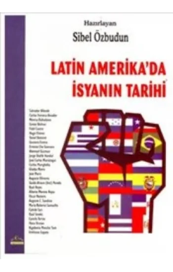 Latin Amerikada İsyanın Tarihi