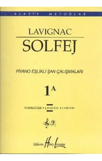 Lavignac Solfej 1A Piyano Eşlikli Şan Çalışmaları (Büyük Boy)