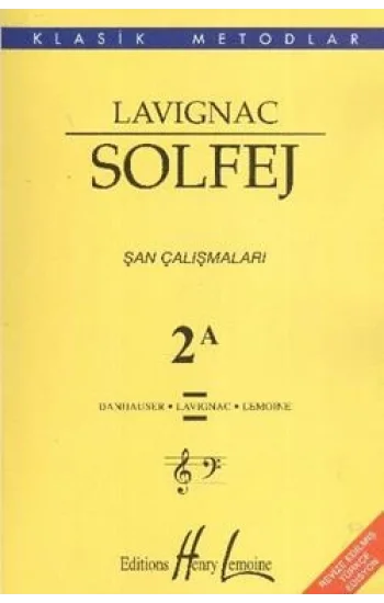 Lavignac Solfej 2A - Şan Çalışmaları