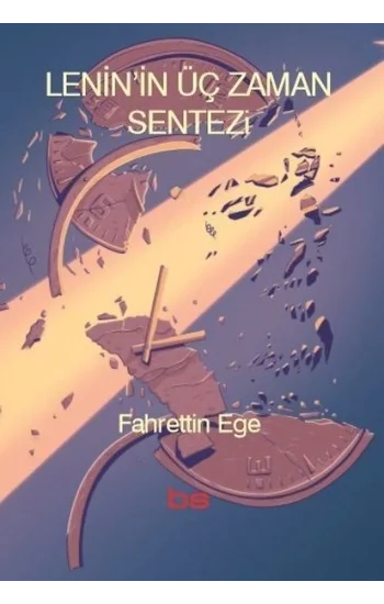 Leninin Üç Zaman Sentezi