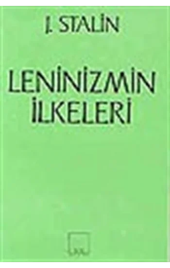 Leninizmin İlkeleri