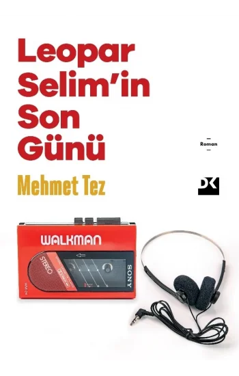 Leopar Selim’in Son Günü