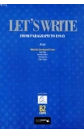 Lets Write From Paragraph to Essay