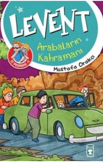 Levent İz Peşinde 2 : Arabaların Kahramanı