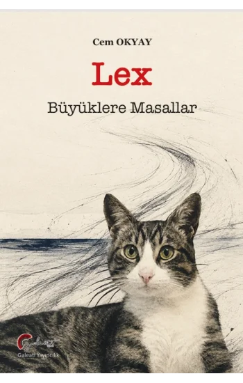 Lex, Büyüklere Masallar