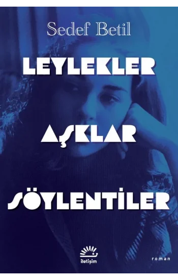 Leylekler Aşklar Söylentiler