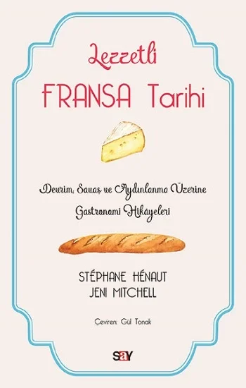 Lezzetli Fransa Tarihi