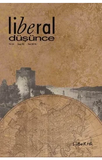 Liberal Düşünce Dergisi, Sayı 95, Yaz