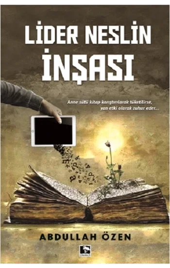 Lider Neslin İnşası