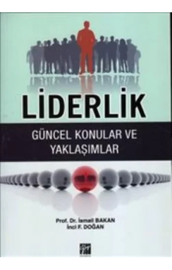 Liderlik (Güncel Konular ve Yaklaşımlar)
