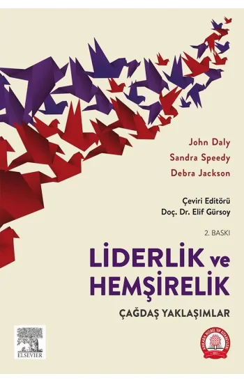 Liderlik ve Hemşirelik Çağdaş Yaklaşımlar