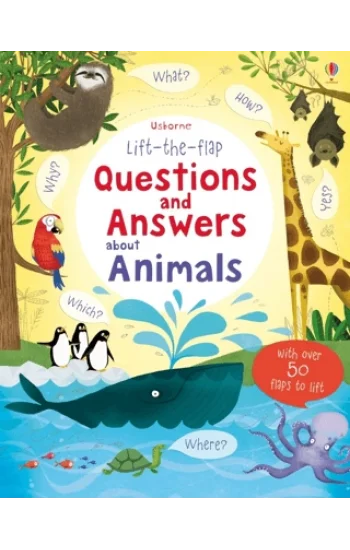 Lift-The-Flap Questions and Answer About Animals