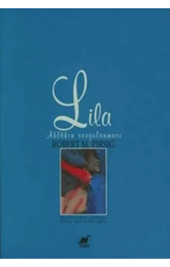 Lila Ahlakın Sorgulanması