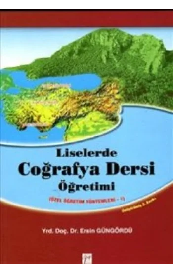 Liselerde Coğrafya Dersi Öğretimi