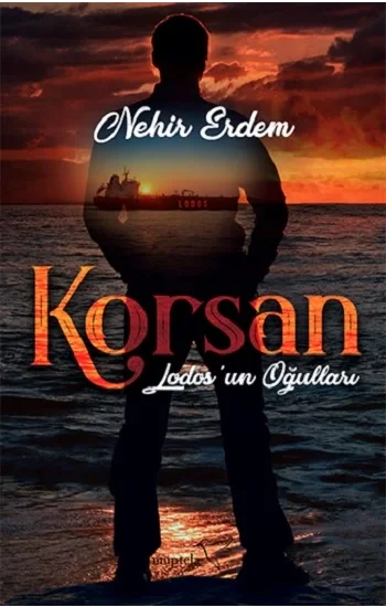Lodosun Oğulları - Korsan