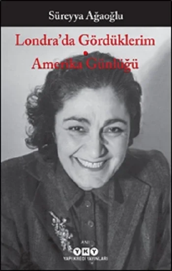 Londra’da Gördüklerim - Amerika Günlüğü