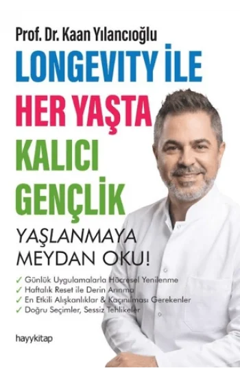 Longevity ile Her Yaşta Kalıcı Gençlik