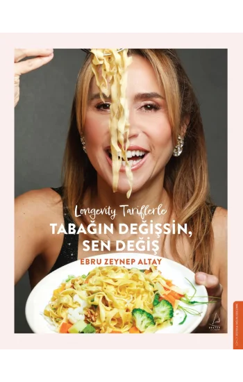 Longevity Tariflerle Tabağın Değişsin Sen Değiş